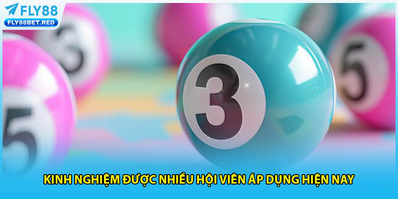 Kinh nghiệm được nhiều hội viên áp dụng hiện nay